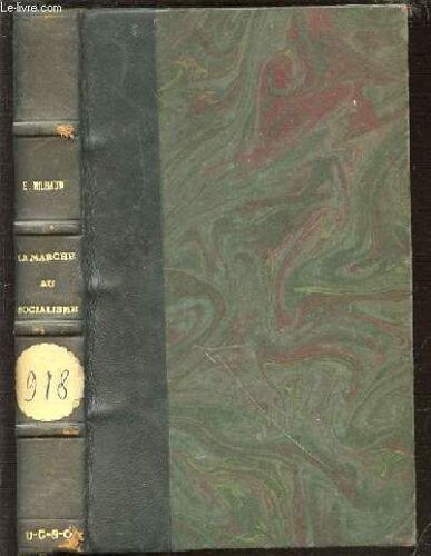 La Marche Au Socialisme.