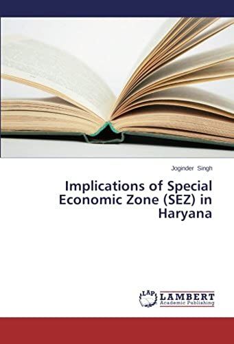 Implications Of Special Economic Zone (Sez) In Haryana
