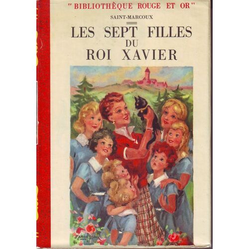 Les Sept Filles Du Roi Xavier