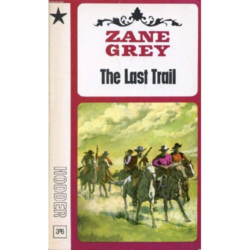 The Last Trail