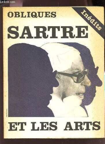 Obliques / Sartre Et Les Arts ( Inedits 24-25)