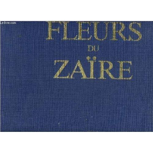 Fleurs Du Zaire.