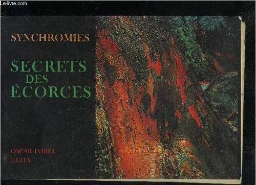 Synchromies Secrets Des Ecorces