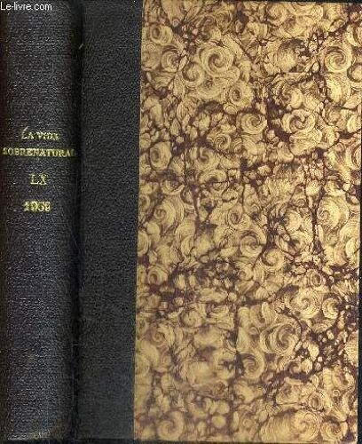La Vida Sobrenatural Revista De Teologia Mistica - Ano Xxxix Tomo Lx Num.361 Enero Fevrero 1959.