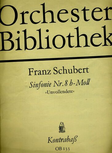 Schubert Sinfonie Symphonie 8 Unvellendete Kontrebass Ob133