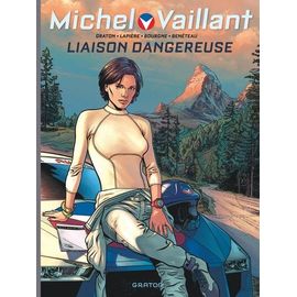 Michel Vaillant : Nouvelle Saison - Tome 3 - Liaison Dangereuse