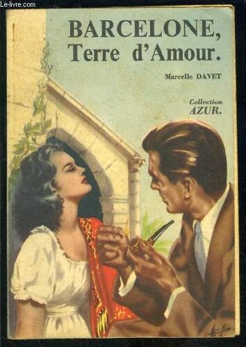 Barcelone Terre D Amour