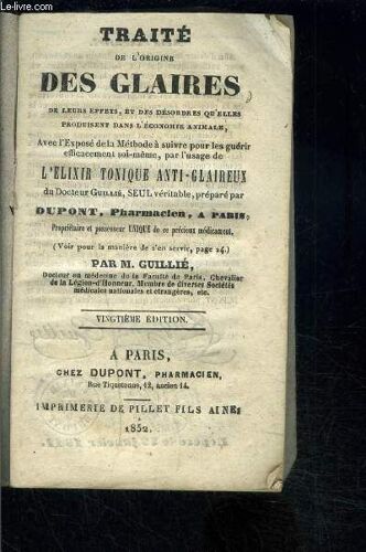 Traite De L Origine Des Glaires De Leurs Effets Et Des Desordres Qu Elles Produisent Dans L Economie Animale