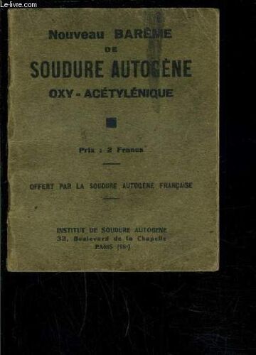 Nouveau Barme De Soudure Autogene- Oxy Acetylenique