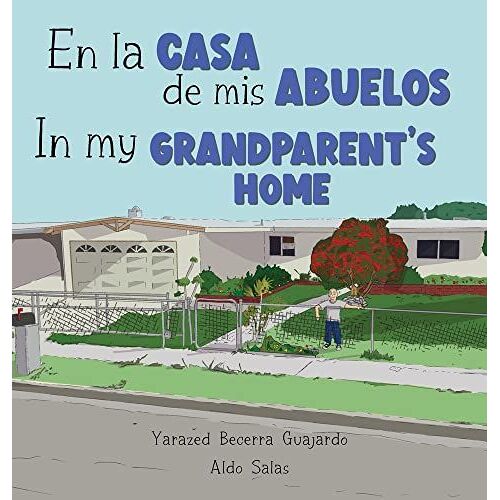 En La Casa De Mis Abuelos