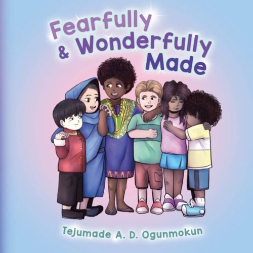 Fearfully & Wonderfully Made