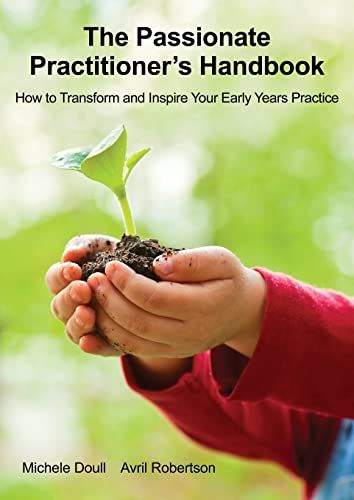 The Passionate Practitioner's Handbook