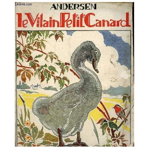 Le Vilain Petit Canard.
