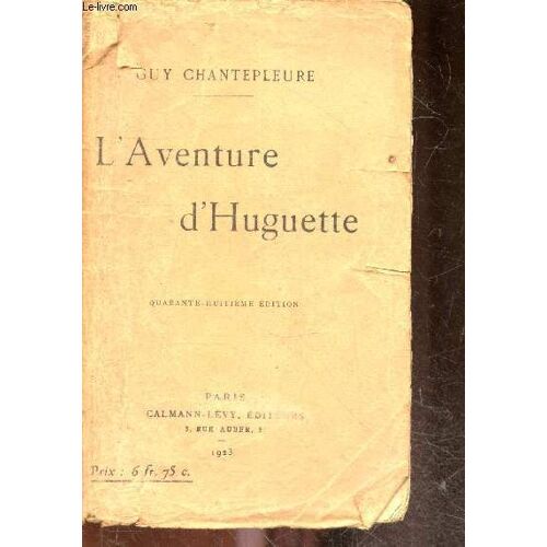 L Aventure D Huguette - 48e Edition