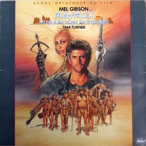 Mad Max - Au Delà Du Dôme Du Tonerre (Lp - Gatefold)
