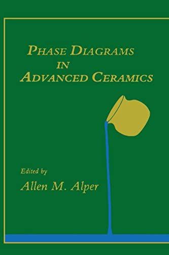 Phase Diagrams In Advanced Ceramics