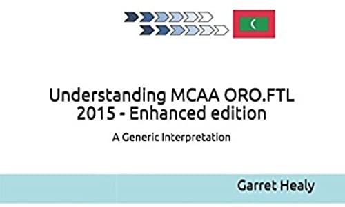 Understanding Mcaa Oro.Ftl 2015 - Enhanced Edition: A Generic Interpretation