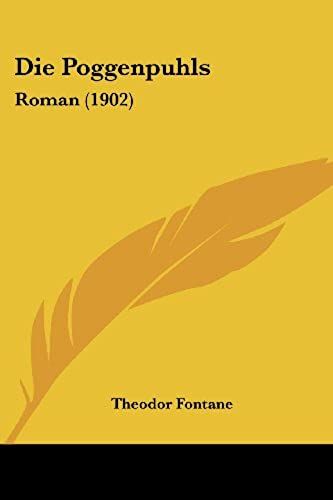 Die Poggenpuhls: Roman (1902) (German Edition)