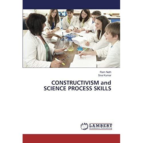 Constructivism And Science Process Skills