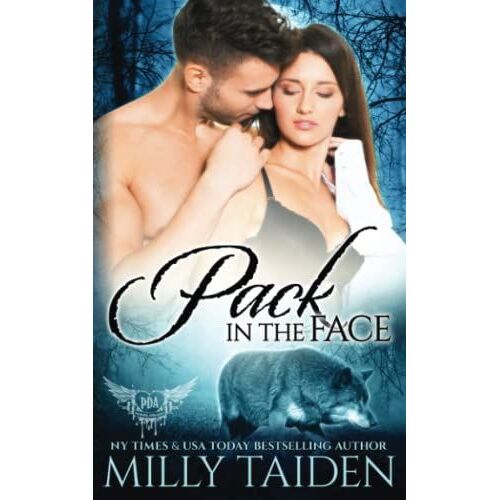 Pack In The Face (Paranormal Dating Agency)