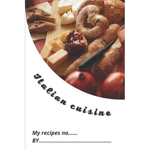 99 Cards Notebook For Recipes. Italian Cuisine. Very Smart For All.