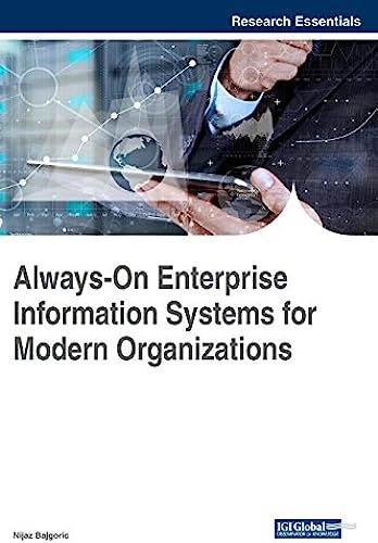 Always-On Enterprise Information Systems For Modern Organizations