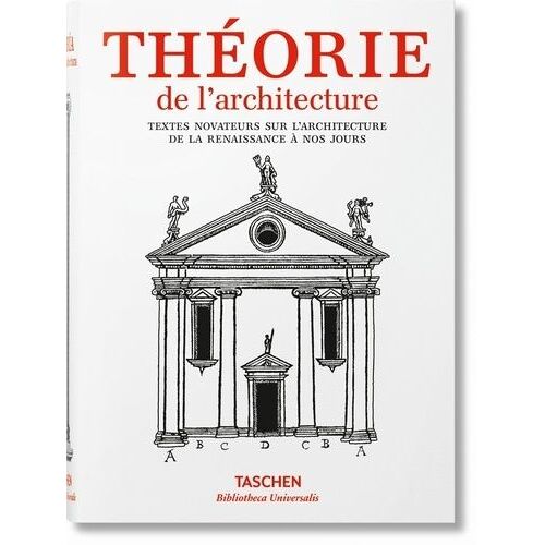 Théorie De L'architecture - De La Renaissance À Nos Jours