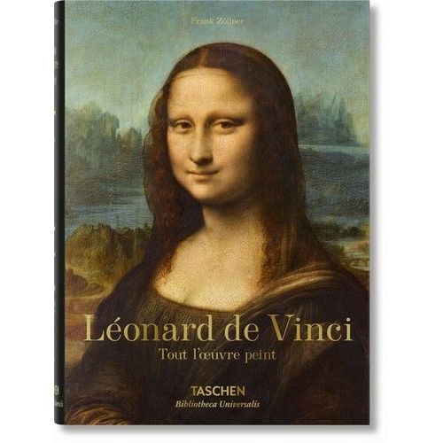 Léonard De Vinci (1452-1519) - Tout L'oeuvre Peint