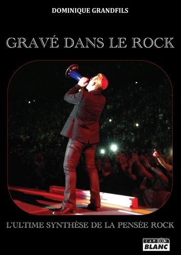 Gravé Dans Le Rock