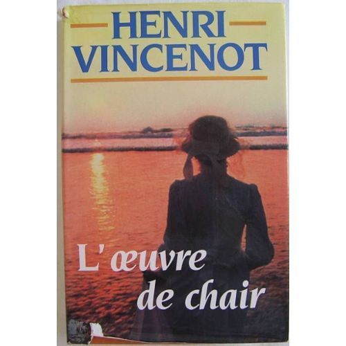 L'oeuvre De Chair L'oeuvre De Chair