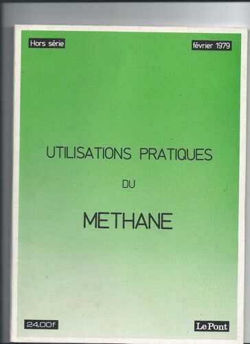 Le Pont (Hs) Méthane  Février 1979