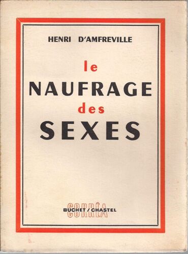 Le Naufrage Des Sexes
