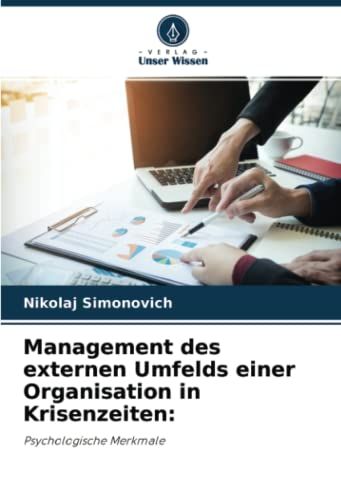 Management Des Externen Umfelds Einer Organisation In Krisenzeiten: