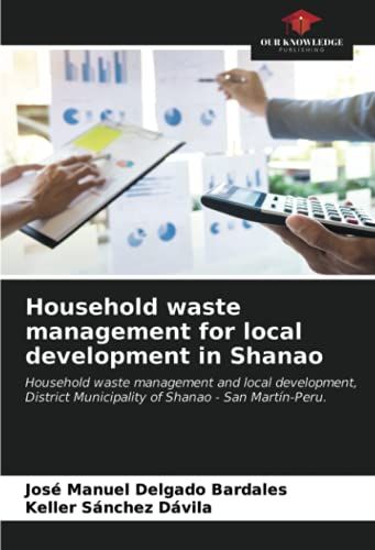 Household Waste Management For Local Development In Shanao