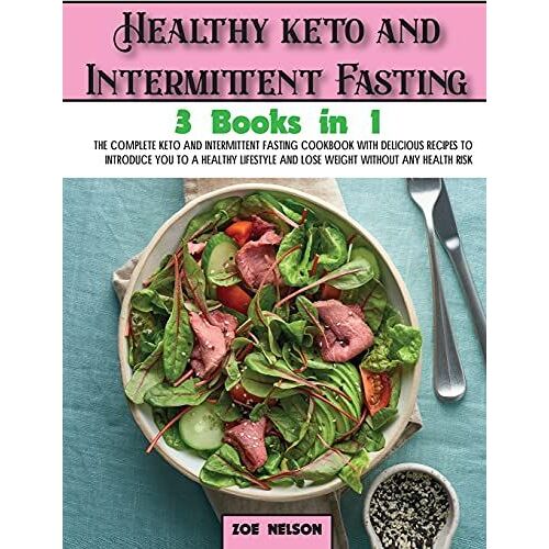 Healthy Keto And Intermittent Fasting