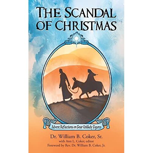 The Scandal Of Christmas