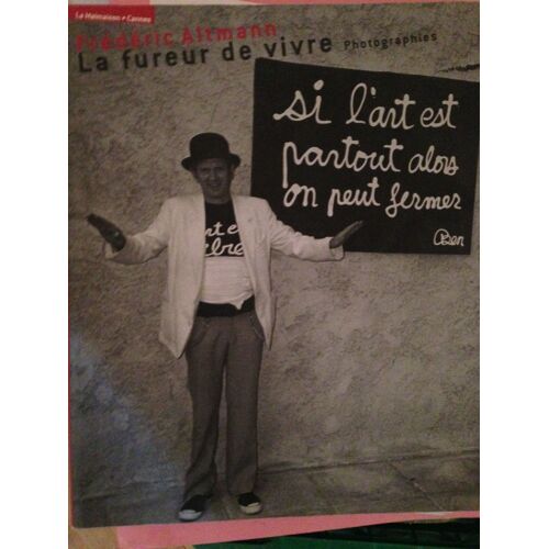 La Fureur De Vivre