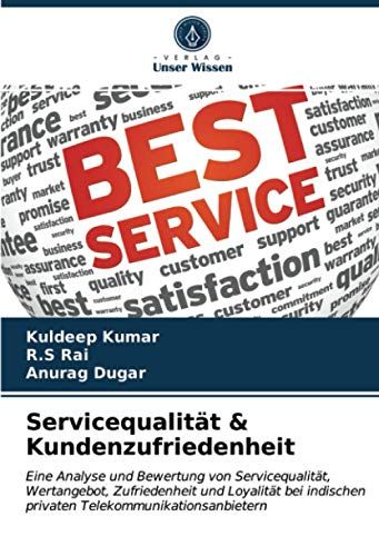Servicequalität & Kundenzufriedenheit