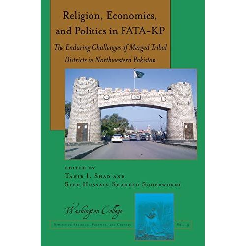 Religion, Economics, And Politics In Fata-Kp