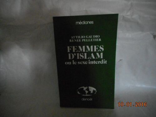 Femmes D'islam Ou Le Sexe Interdit