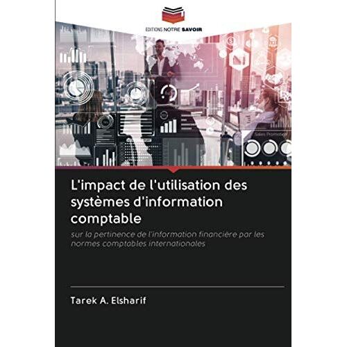 L'impact De L'utilisation Des Systèmes D'information Comptable