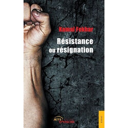 Résistance Ou Résignation