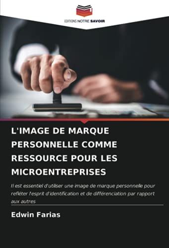 L'image De Marque Personnelle Comme Ressource Pour Les Microentreprises