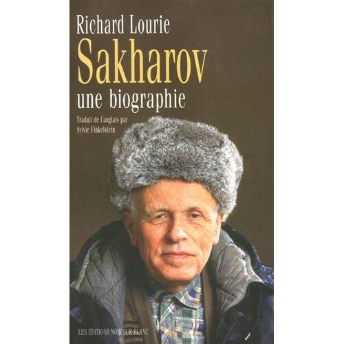 Sakharov - Une Biographie