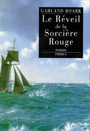 Le Réveil De La "Sorcière Rouge