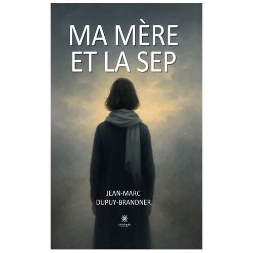 Ma Mère Et La Sep
