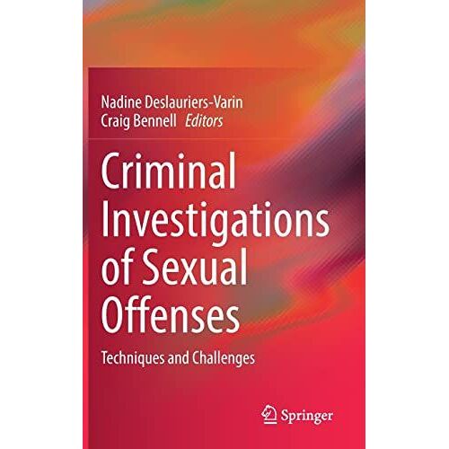 Criminal Investigations Of Sexual Offenses