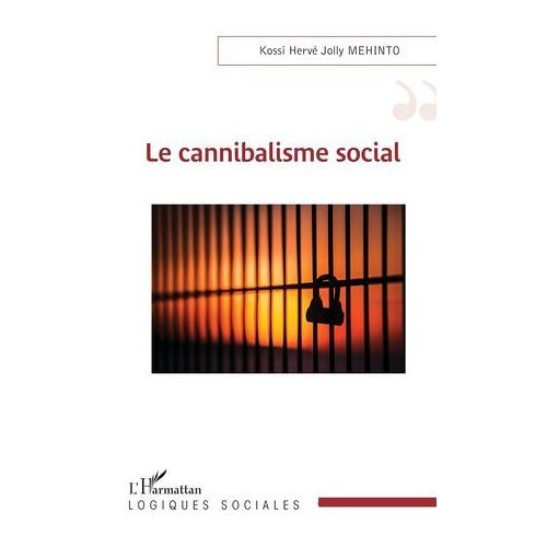 Le Cannibalisme Social