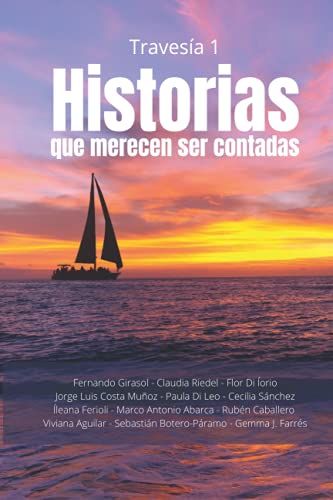Travesã­A 1: Historias Que Merecen Ser Contadas