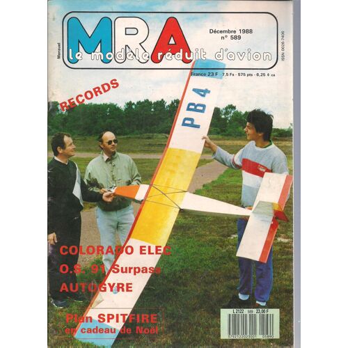 Mra Modèle Réduit D'avion N° 589 Décembre 1988. - Colorado Elec. - O.S. 91 Surpass. - Autogyre. 